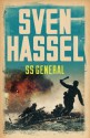 SS General (CASSELL MILITARY PAPERBACKS) - Sven Hassel