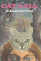 Cat Call - Louise Lawrence
