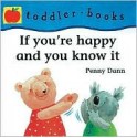 If You're Happy and You Know It - Penny Dann