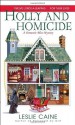 Holly and Homicide (Domestic Bliss Mysteries) - Leslie Caine