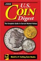 U.S. Coin Digest: The Complete Guide to Current Market Values - David C. Harper