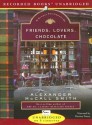 Friends, Lovers, Chocolate (Audio) - Davina Porter, Alexander McCall Smith