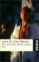 Die mit dem Wind reitet - Lucia St. Clair Robson