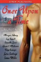 Once Upon a Time: Fairy Tale Collection - Morgan Ashbury, Gracie C. McKeever, Sage Burnett, Tonya Ramagos, Lara Santiago, Emma Wildes, Samatha Lucas, Various