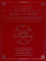 Buckland's Book for Spirit Communications - Raymond Buckland