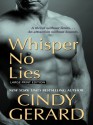 Whisper No Lies (Black Ops, #3) - Cindy Gerard