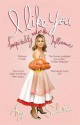 I Like You: Hospitality Under the Influence - Amy Sedaris