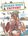 Human Body Factory: The Nuts and Bolts of Your Insides - Dan Green, Edmond Davis