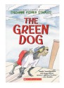 The Green Dog - Suzanne Fisher Staples