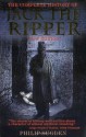 The Complete History of Jack the Ripper - Philip Sugden