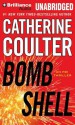 Bombshell (FBI Thriller, #17) - Catherine Coulter, Renée Raudman, Paul Constanzo