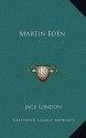 Martin Eden - Jack London