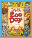 Twas the Day Before Zoo Day - Catherine Ipcizade