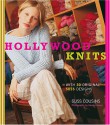 Hollywood Knits: With 30 Original Suss Designs - Suss Cousins, Deborah Jaffe, Karen Knauer