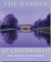 The Garden At Chatsworth - Duchess of Devonshire Deborah Cavendish