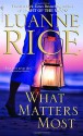 What Matters Most - Luanne Rice