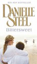 Bittersweet - Danielle Steel