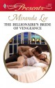 The Billionaire's Bride of Vengeance (Harlequin Presents) - Miranda Lee