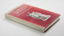 A Liberal Descent: Victorian historians and the English past - J. W. Burrow