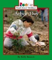 Arbor Day - Kelly Bennett, Nanci R. Vargus