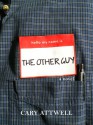 The Other Guy - Cary Attwell