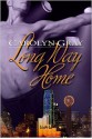 Long Way Home - Carolyn Gray