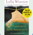 Happiness Sold Separately - Lolly Winston, Melinda Wade