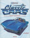 20th Century Classic Cars: 100 Years of Automotive Ads, 1900-1999 - Phil Patton, Jim Heimann