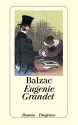 Eugenie Grandet. - Honoré de Balzac