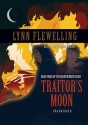 Traitor's Moon (Library Edition) - Lynn Flewelling