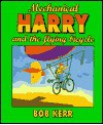 Mechanical Harry And The Flying Bicycle - Bob Kerr