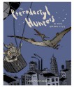 The Pterodactyl Hunters in the Gilded City - Brendan Leach