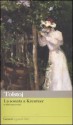 La sonata a Kreutzer e altri racconti - Leo Tolstoy, Serena Vitale, Laura Salmon