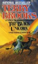 The Black Unicorn - Terry Brooks