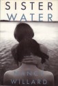 Sister Water - Nancy Willard