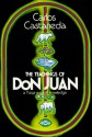 The Teachings of Don Juan: A Yaqui Way of Knowledge - Carlos Castaneda