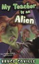 My Teacher is an Alien - Bruce Coville, Mike Wimmer