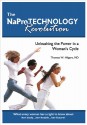 The Napro Technology Revolution: Unleashing the Power in a Woman's Cycle - Thomas W. Hilgers