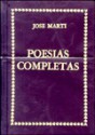 Poesias Completas - Jose Marti - José Martí