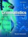 Criminalistics: An Introduction to Forensic Science - Richard Saferstein