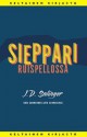 Sieppari ruispellossa - J.D. Salinger