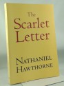 The Scarlet Letter - Nathaniel Hawthorne