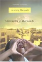 Chronicler of the Winds - Henning Mankell