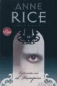 Entrevista con el Vampiro (Crónicas Vampíricas, #1) - Anne Rice