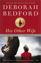 His Other Wife - Deborah Bedford