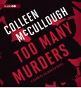 Too Many Murders: A Carmine Delmonico Novel - Colleen McCullough, Charles Leggett