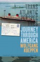 Journey Through America - Wolfgang Koeppen