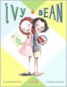 Ivy and Bean (Ivy and Bean, #1) - Annie Barrows, Sophie Blackall