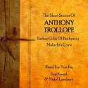 The Short Stories of Anthony Trollope - Anthony Trollope, Nigel Lambert, Eve Karpf