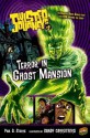 Twisted Journeys 3: Terror in Ghost Mansion - Paul D. Storrie, Sandy Carruthers